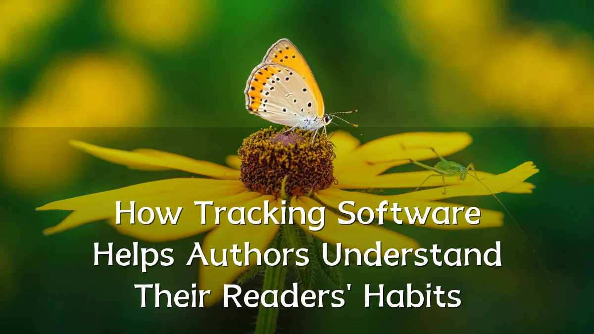 How Tracking Software Helps Authors Understand Their Readers' Habits